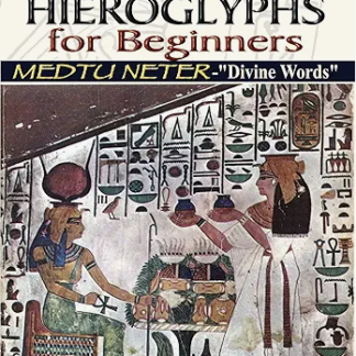 Book Ancient Egyptian Hieroglyphs for Beginners